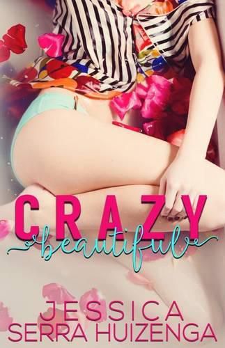 Cover image for Crazy Beautiful