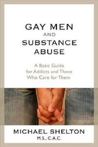 Cover image for Gay Men And Substance Abuse