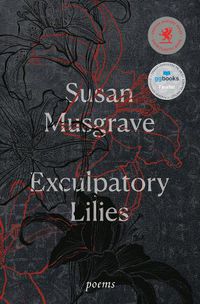 Cover image for Exculpatory Lilies