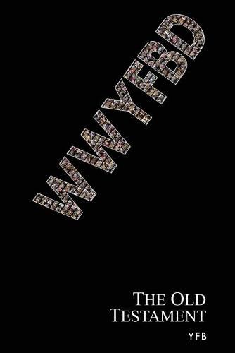 Cover image for Wwyfbd: The Old Testament