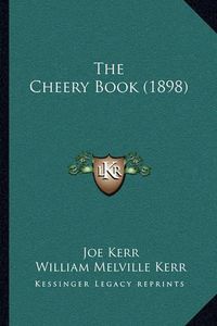 Cover image for The Cheery Book (1898)