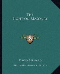 Cover image for The Light on Masonry