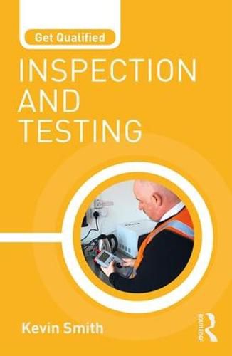 Cover image for Get Qualified: Inspection and Testing