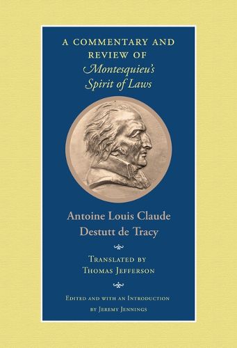 A Commentary and Review of Montesquieu's Spirit of Laws