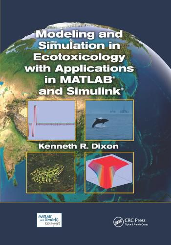 Cover image for Modeling and Simulation in Ecotoxicology with Applications in MATLAB and Simulink
