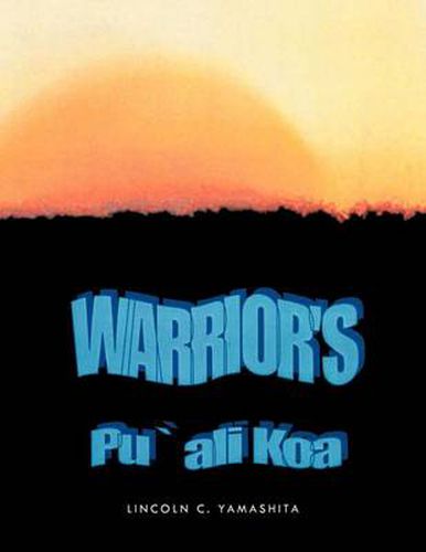 Cover image for Warriors: Pu' Ali Koa