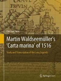 Cover image for Martin Waldseemuller's 'Carta marina' of 1516: Study and Transcription of the Long Legends