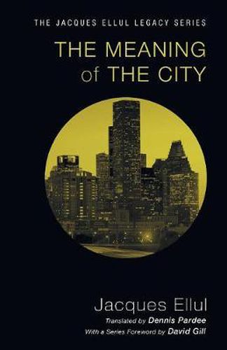 Cover image for The Meaning of the City