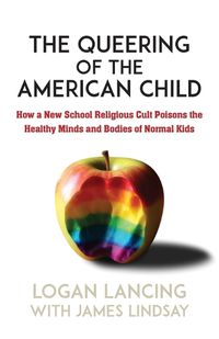 Cover image for The Queering of the American Child