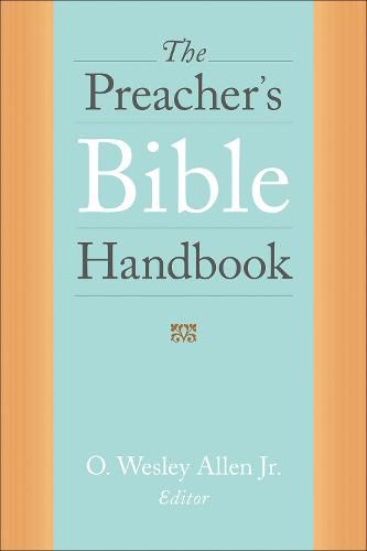 The Preacher's Bible Handbook