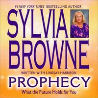Cover image for Prophecy: What the Future Holds for You