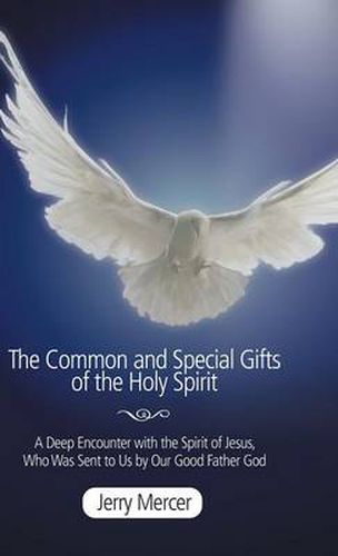 Cover image for The Common and Special Gifts of the Holy Spirit