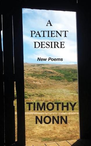 Cover image for A Patient Desire: New Poems