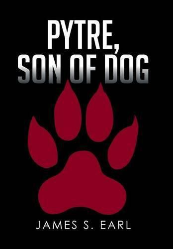 Cover image for Pytre, Son of Dog