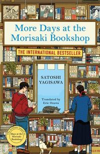 Cover image for More Days at the Morisaki Bookshop