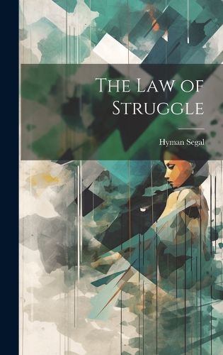 Cover image for The law of Struggle