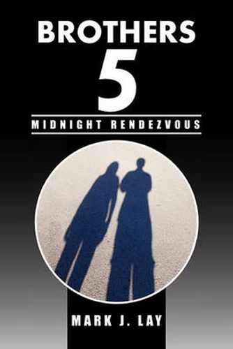 Cover image for Brothers 5 - Midnight Rendezvous