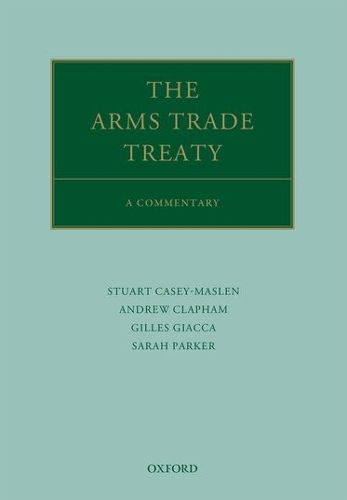 The Arms Trade Treaty: A Commentary