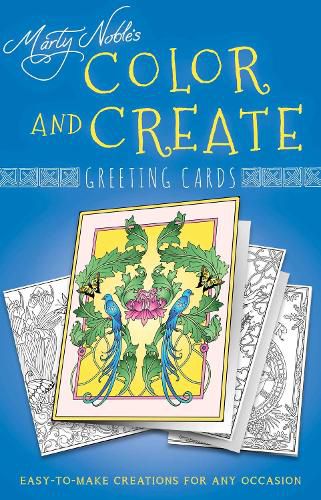 Cover image for Color and Create Greeting Cards: Easy-to-Make Creations for Any Occasion