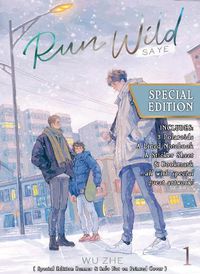 Cover image for Run Wild: Sa Ye (Novel) Vol. 1 (Special Edition)