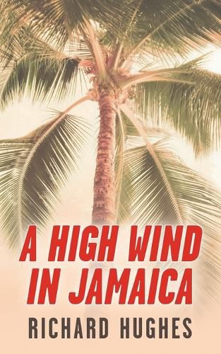 Cover image for A High Wind in Jamaica