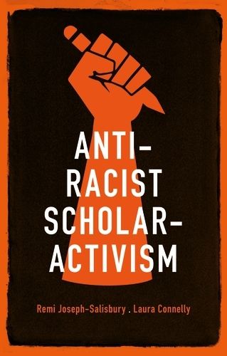 Cover image for Anti-Racist Scholar-Activism