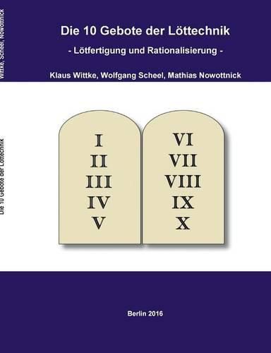 Cover image for Die 10 Gebote der Loettechnik: Loetfertigung und Rationalisierung