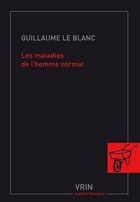 Cover image for Les Maladies de l'Homme Normal