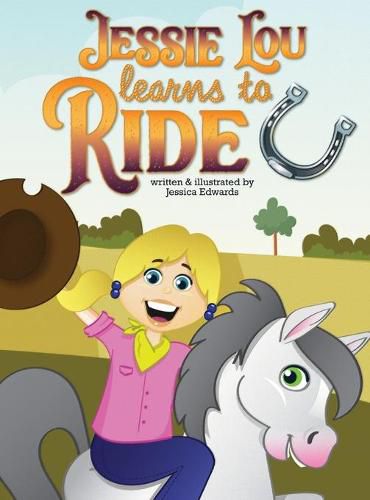 Cover image for Jessie Lou Learns to Ride