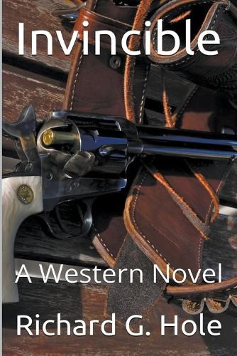 Cover image for Invincible: A Western Novel