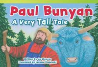 Cover image for Paul Bunyan: A Very Tall Tale