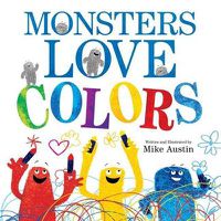 Cover image for Monsters Love Colors