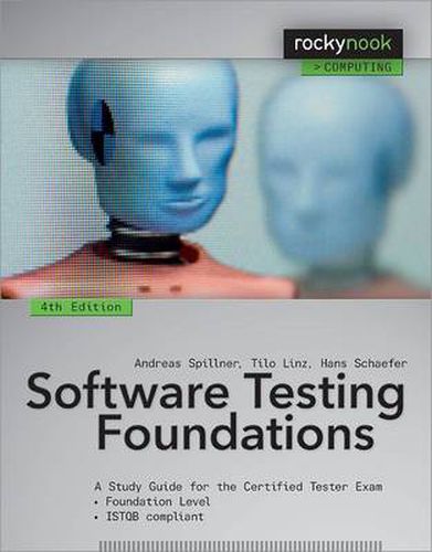 Cover image for Software Testing Foundations, 4th Edition: A Study Guide for the Certified Tester Exam