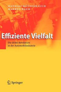 Cover image for Effiziente Vielfalt: Die dritte Revolution in der Automobilindustrie