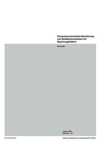 Cover image for Computeruntersta1/4tzte Berechnung Von Stahlbetonscheiben Mit Spannungsfeldern