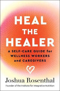 Cover image for Heal the Healer