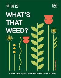 Cover image for RHS What's That Weed?