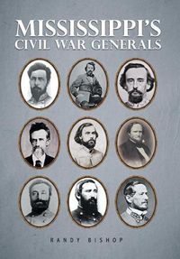 Cover image for Mississippi's Civil War Generals