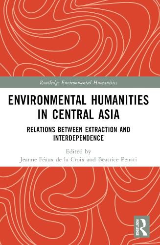 Environmental Humanities in Central Asia