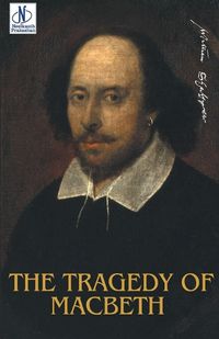 Cover image for The Tragedy of Macbeth