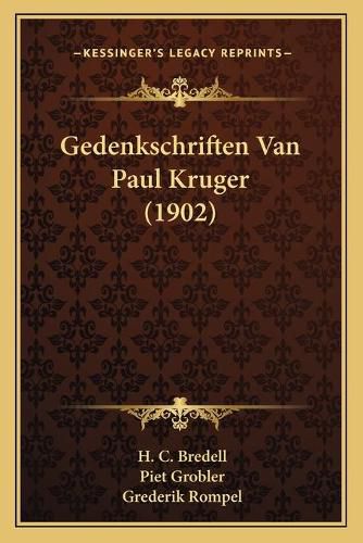 Cover image for Gedenkschriften Van Paul Kruger (1902)