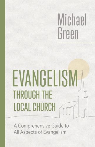 Cover image for Evangelism Through the Local Church