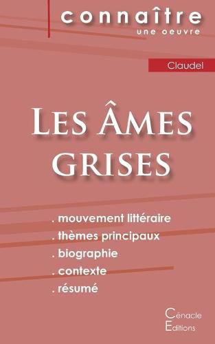 Cover image for Fiche de lecture Les Ames grises de Claudel (Analyse litteraire de reference et resume complet)