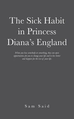 Cover image for The Sick Habit in Princess Diana's England