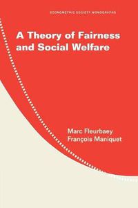 Cover image for A Theory of Fairness and Social Welfare