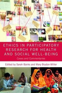 Cover image for Ethics in Participatory Research for Health and Social Well-Being: Cases and Commentaries