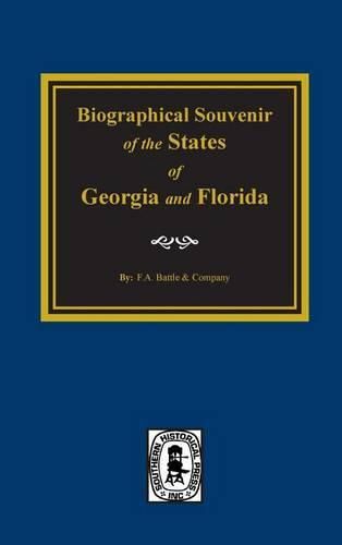 Cover image for Biographical Souvenior of the States of Georgia & Florida.