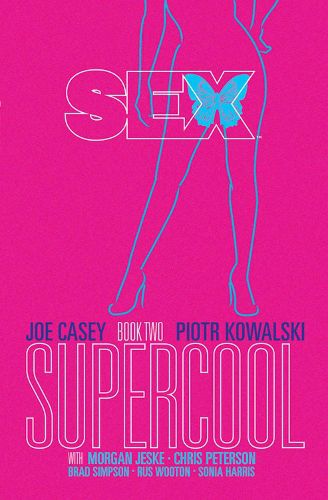 Cover image for Sex Volume 2: Supercool