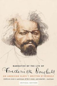 Cover image for Narrative of the Life of Frederick Douglass, an American Slave: Written by Himself