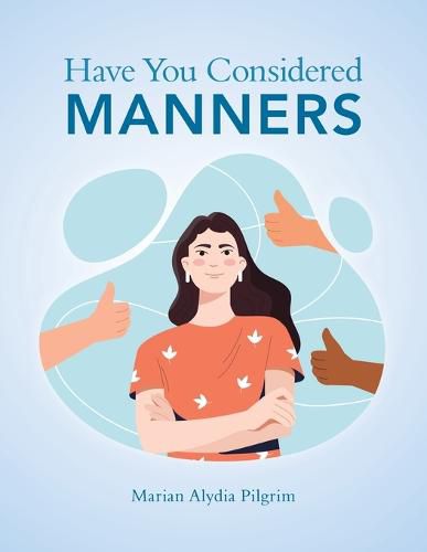 Cover image for Have You Considered Manners